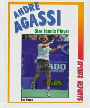 Library Binding Andre Agassi: Star Tennis Player Book