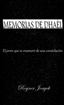 Paperback Memorias de Dhaél [Spanish] Book