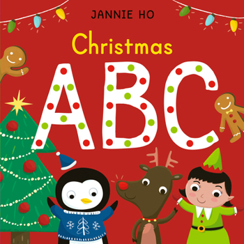 Christmas ABC - Book  of the Jannie Ho' ABCs