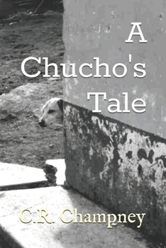 Paperback A Chucho's Tale Book