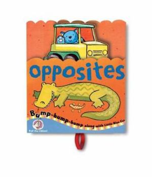 Board book Bounce Along: Opposites Book