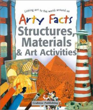 Paperback Structures, Materials and Art Activities (Arty Facts) Book