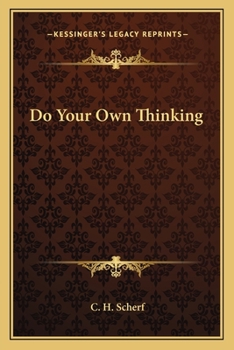 Paperback Do Your Own Thinking Book