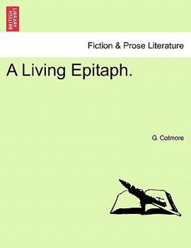 Paperback A Living Epitaph. Book