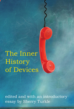 Paperback The Inner History of Devices Book