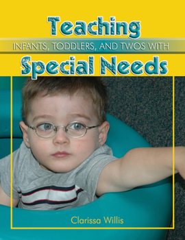 Paperback Teaching Infants, Toddlers, and Twos with Special Needs Book