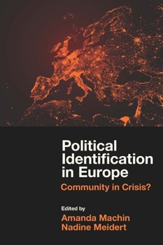 Hardcover Political Identification in Europe: Community in Crisis? Book