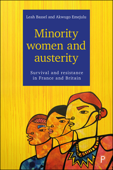 Paperback Minority Women and Austerity: Survival and Resistance in France and Britain Book