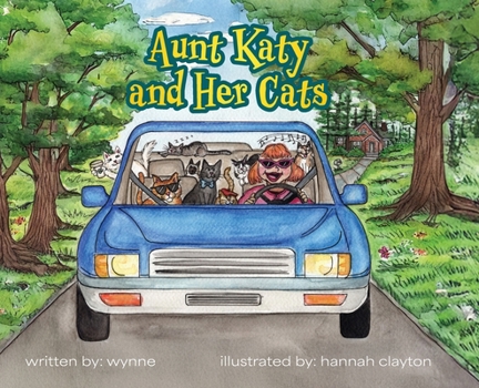 Hardcover Aunt Katy and Her Cats Book