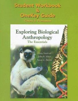 Paperback Exploring Biological Anthropology Student Workbook & Onekey Guide: The Essentials Book