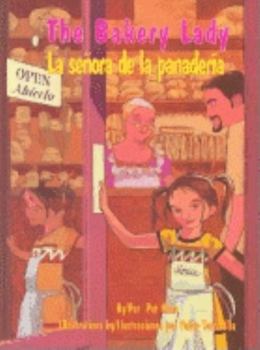 Hardcover The Bakery Lady/La Senora de La Panaderia Book