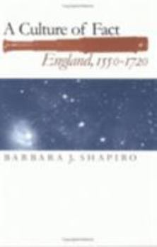 Paperback A Culture of Fact: England, 1550-1720 Book