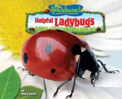 Helpful Ladybugs - Book  of the No Backbone! Insects