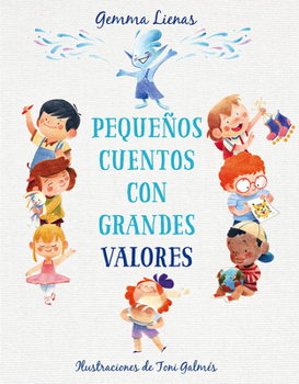 Hardcover Pequeños Cuentos Con Grandes Valores / Little Stories with Big Values [Spanish] Book