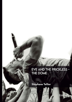 Paperback Eve and the Prickless - The Dome [French] Book
