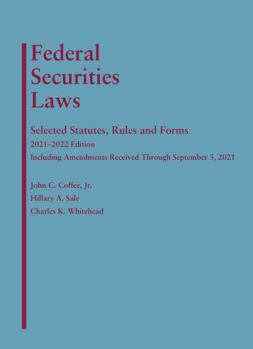 Paperback Federal Securities Laws: Selected Statutes, Rules, and Forms, 2021-2022 Edition Book