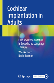 Paperback Cochlear Implantation in Adults: Care and Rehabilitation in Speech and Language Therapy Book