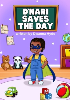 Paperback D'nari Saves the Day Book