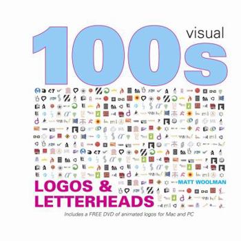 Paperback 100s Visual Ideas Logos & Letterheads [With DVD] Book