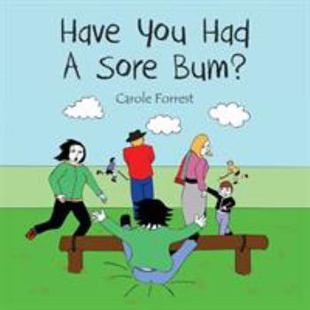 Paperback Have you had a sore bum? Book