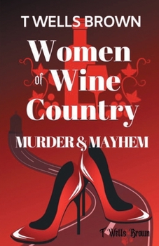 Paperback Women of Wine Country: Lawyer & Lace Book