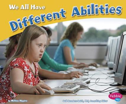 Paperback We All Have Different Abilities Book