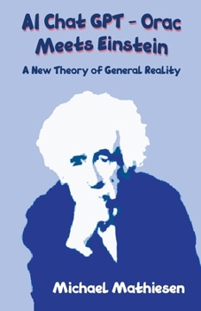 Paperback AI Chat GPT - Orac Meets Einstein Book
