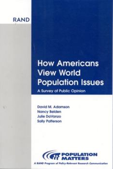 Paperback How Americans View World Population Issues: A Survey of Public Opinion Book
