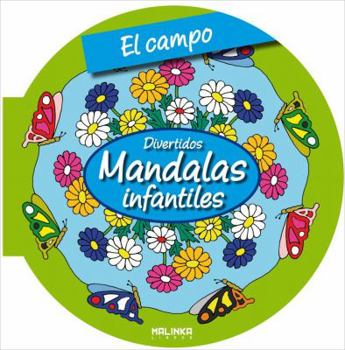 Paperback El campo (Mandalas infantiles) (Spanish Edition) [Spanish] Book
