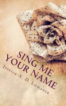 Paperback Sing Me Your Name Book