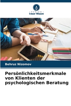 Paperback Persönlichkeitsmerkmale von Klienten der psychologischen Beratung [German] Book