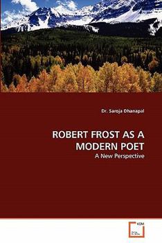 Paperback Robert Frost as a Modern Poet Book