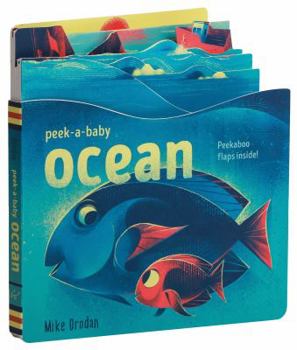 Board book Peek-A-Baby: Ocean: Peekaboo Flaps Inside! Book