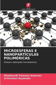 Paperback Microesferas E Nanopartículas Poliméricas [Portuguese] Book