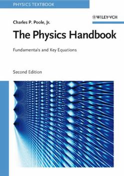 Paperback The Physics Handbook: Fundamentals and Key Equations Book