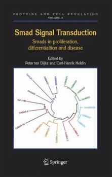 Hardcover Smad Signal Transduction: Smads in Proliferation, Differentiation and Disease Book