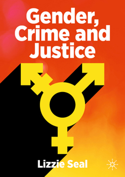 Paperback Gender, Crime and Justice Book