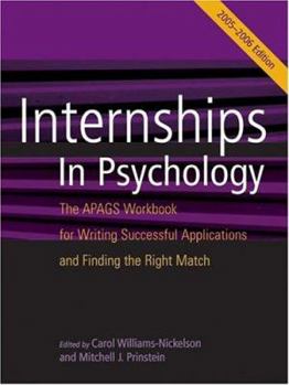Paperback Internships in Psychology: The Apags Workbook for Writing Successful Applications and Finding the Right Match Book