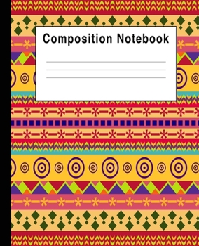 Paperback Composition Notebook: Aztec Blank Lined College Ruled Geometric Book