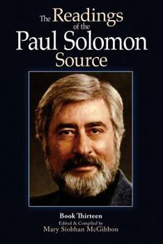 Paperback The Readings of the Paul Solomon Source Book 13 Book