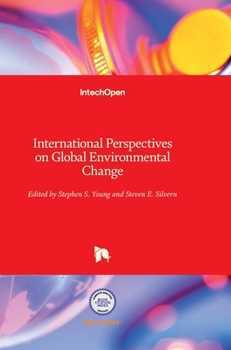 Hardcover International Perspectives on Global Environmental Change Book