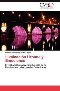 Paperback Iluminación Urbana y Emociones [Spanish] Book