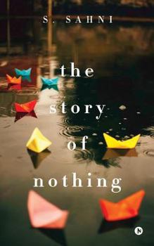 Paperback The Story of Nothing Book