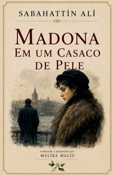 Madona em um Casaco de Pele 1940 (Portuguese Edition)