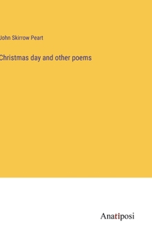 Hardcover Christmas day and other poems Book