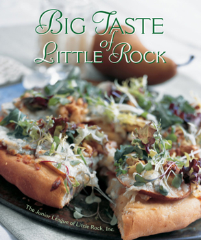 Hardcover Big Taste of Little Rock Book