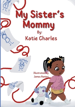 Paperback My Sister's Mommy Book