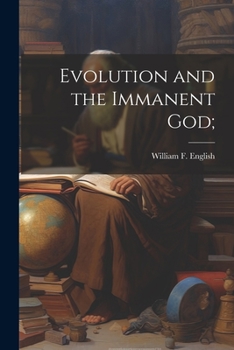 Paperback Evolution and the Immanent God; Book
