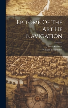 Hardcover Epitome Of The Art Of Navigation Book