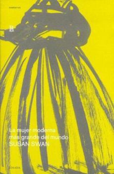 La Mujer Moderna Mas Grande Del Mundo/the Biggest Modern Woman Of The World (Spanish Edition)